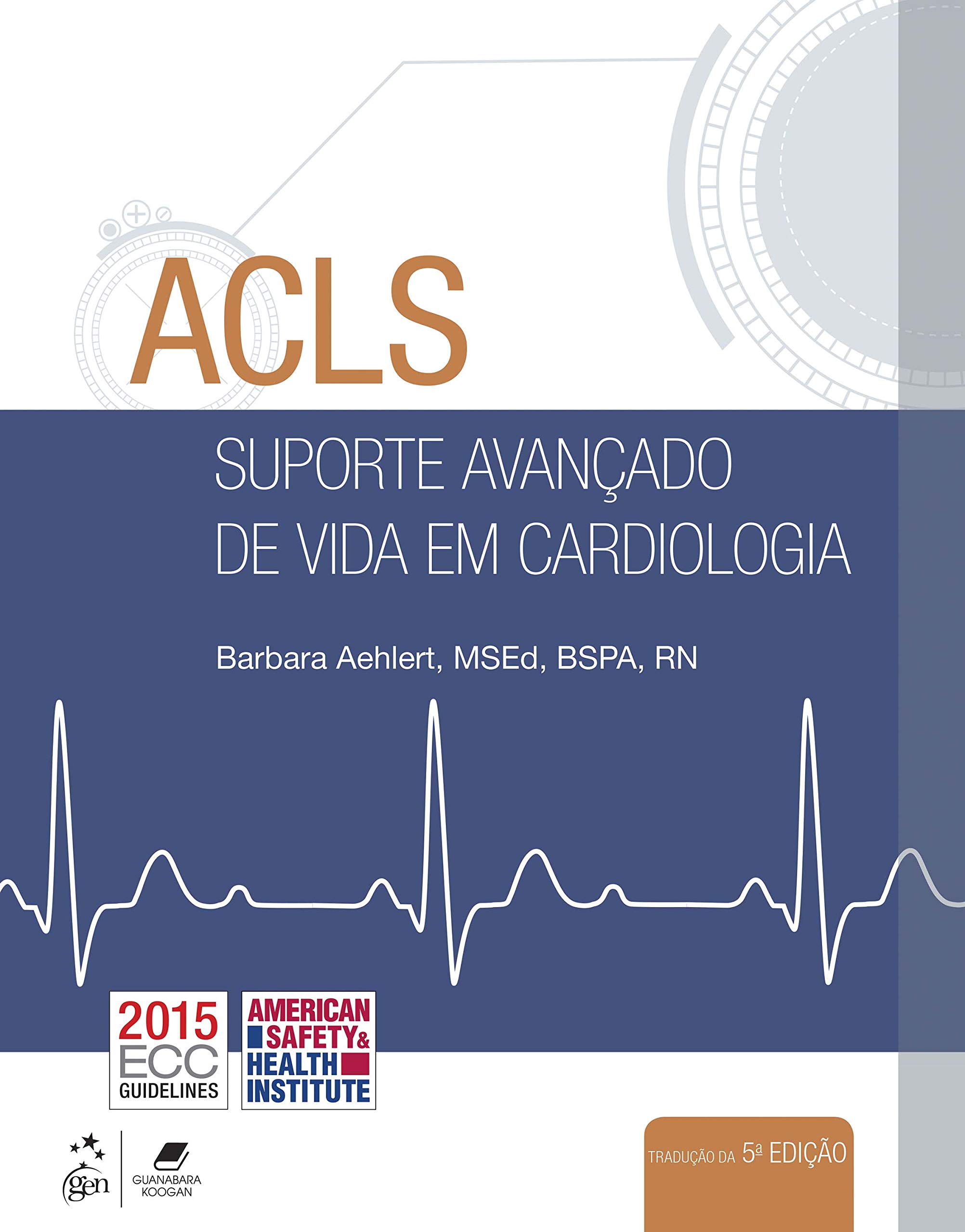 ACLS - Suporte Avançado de Vida em Cardiologia | Amazon.com.br